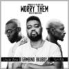 Worry Them(feat. Yun Kilz & Uncle Bimz) - Gambino Akuboy&Yun Kilz&Uncle Bimz