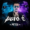 Pois É - Mc B.O