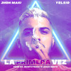 La Primera Vez - Yelsid&Jhon Maki&Alex David Castro Anaya&Brayan Rivera Gómez&Jhonatan Bastidas Zambrano&Lenin Yorney Palacios Machado