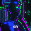 SIXES (Extended Mix) - Nicky Gold