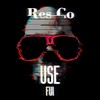 Fui (Explicit) - Res_Co&Usé