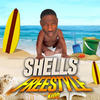 Shells Freestyle (Explicit) - KIDD