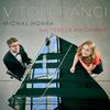 V toleranci - Michal Horák&Tereza Balonová