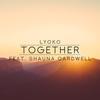 Together - Lyoko&Shauna Cardwell