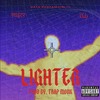 LIGHTER (Explicit) - Hardbone boy&Trap Monk&Extern&R-Trip