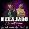 Relajado(Beat: Los Under XL)[feat. S. Diza] (Explicit) - Thurjan&S. Diza