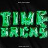 TIME DAGA$ (feat. OGYBORY & Olesti) (Explicit) - LilBru&Sanxo&OGYBORY&Olesti