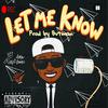 let me know(feat. Bvtman) (Explicit) - Fonzie Aka Rambo&Bvtman