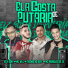 Ela Gosta de Putaria(feat. MC Rodrigues Da ZO) (Explicit) - Kevi Sony&Mc Will&Tacinho No Beat