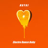 Electro Dance Baby - Hayai&Sergey Lukiyanuk