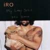 My Lady Shot Me Dead - iRO