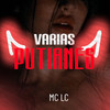 VARIAS PUTIANES (Explicit) - MC LC