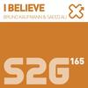 I Believe - Bruno Kauffmann&Saeed Ali