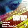 Baby Boy (Siul Silva Remix) - Miss Nutz&Siul Silva