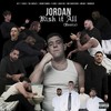 Risk It All (Remix|Explicit) - Jordan&Ay T&C3six&Tal Greazy&Benny Banks&K Don&Louis Rei&Meany&Mic Righteous&NuBreed