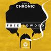 Chronic (Explicit) - Dan X