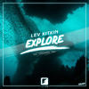 Explore - Lev Kitkin