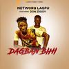 Dagban Bihi (feat. Don Ziggy) (NEDY MUSIC Remix) - Networq Lagfu&Don Ziggy&Nedy Music