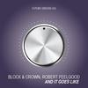 And It Goes Like (Club Mix) - Block&Crown&Robert Feelgood