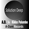 Solution Deep - Kikko Palumbo&Andrea D'Amato