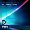 2011 (Twenty Eleven) (Original Mix) - Kukuzenko&Al Jet