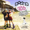 rabits (Explicit) - Madge&ZAND