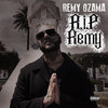 R.I.P Remy (Explicit) - Remy Ozama