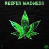 Reefer Madness - Element One