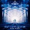 Our Path - Inner Lux