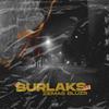 Laikmeta Gars (feat. Nātre & Zibsnis) (Explicit) - BURLAX&Nātre&Zibsnis