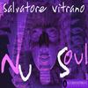 Nu Soul (Original Mix) - Salvatore Vitrano