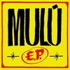 Bagulho Doido - Mulu&DJ Comrade