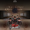 Ya Tengo Otro Amor - Fuga Norteña Sax