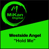 Hold Me - Westside Angel