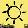 Lovely Day (When I Wake Up In The Morning) (The Lovely Chilled Mix) - Cole Karter&Katy Tiz