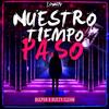 Nuestro Tiempo Pasó (Explicit) - Bulper&Rusty Clean