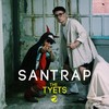 Santrap (Explicit) - The Tyets