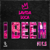 I Been (Explicit) - Lavida Loca&C.S