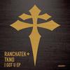 I Got U (Original Mix) - RanchaTek&TKNO