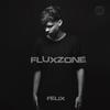 Felix - Flux Zone
