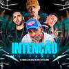 Intenção de Foder (Explicit) - DJ Torricelli&MC Lucks&Mc Dom Lp&MC Pelezinho