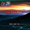 You & Me (Original Mix) - Joer van Ray