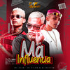 Má Influência (Explicit) - DJ Vilão&Dj Nattan&Mc Scar