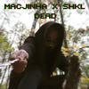 Dead (Explicit) - Macjinha&SHKL