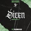 Dicen - Señor F