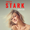 Kein Plan - Christin Stark