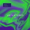 UNTEXTURED (feat. N8F & ilyaugust) (Explicit) - KaiJNb&N8F&ilyaugust