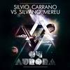 94 Aurora (Original Mix) - Silvio Carrano&Silvano Mereu