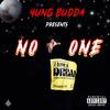 No One (Explicit) - Yung Budda