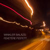 Feketére festett - Winkler Balázs&YA OU&Horváth András Ádám&Hidasi Barnabás